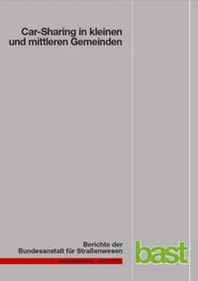 Schweig / Keuchel / Kleine-Wiskott |  Car-Sharing in kleinen und mittleren Gemeinden | Buch |  Sack Fachmedien