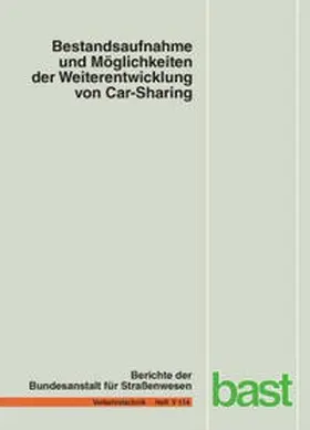Loose / Mohr / Nobis |  Bestandsaufnahme und Möglichkeiten der Weiterentwicklung von Car-Sharing | Buch |  Sack Fachmedien