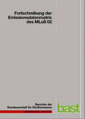 Steven |  Fortschreibung der Emissionsdatenmatrix des MLuS 02 | Buch |  Sack Fachmedien