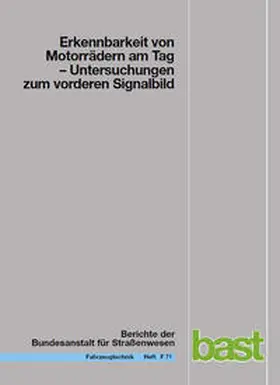 Bartels / Sander |  Erkennbarkeit von Motorrädern am Tag | Buch |  Sack Fachmedien