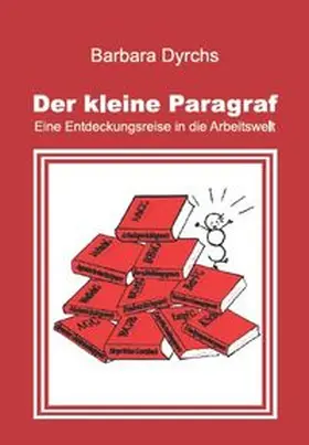 Dyrchs |  DER KLEINE PARAGRAF | Buch |  Sack Fachmedien