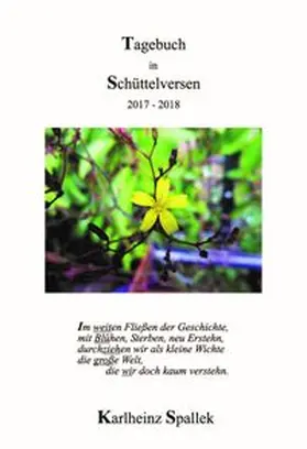 Spallek |  Fototagebuch in Schüttelversen 2017 - 2018 | Buch |  Sack Fachmedien