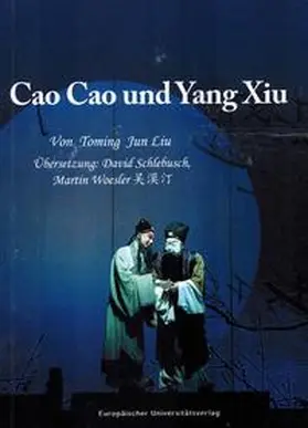 Jun Liu |  Cao Cao und Yang Xiu | Buch |  Sack Fachmedien