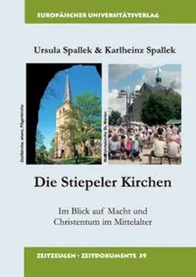 Spallek |  Die Stiepeler Kirchen im Blick auf Macht und Christentum im Mittelalter | Buch |  Sack Fachmedien