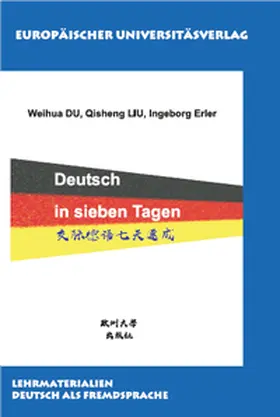 Du / Liu / Erler |  Deutsch in sieben Tagen | Buch |  Sack Fachmedien