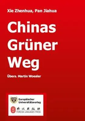 Xie / Pan |  Chinas grüner Weg | Buch |  Sack Fachmedien