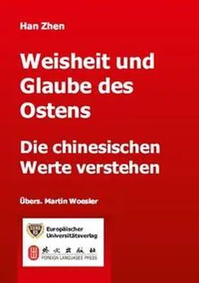 Zhen |  Weisheit und Glaube des Ostens | Buch |  Sack Fachmedien