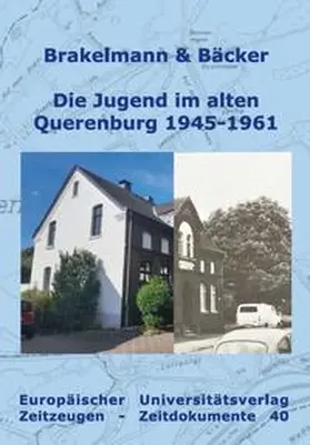 Brakelmann / Bäcker |  Jugend im alten Querenburg 1945-1961 | Buch |  Sack Fachmedien