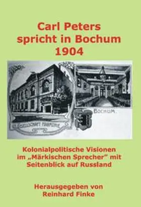 Finke |  Carl Peters spricht in Bochum (1904) | Buch |  Sack Fachmedien