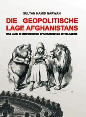 Narwan |  Die geopolitische Lage Afghanistans | Buch |  Sack Fachmedien