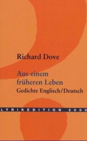 Dove |  Aus einem früheren Leben | Buch |  Sack Fachmedien