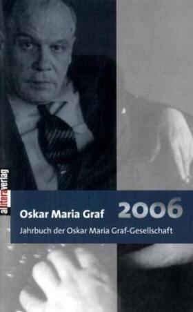 Dittmann / Dollinger |  Jahrbuch 2006 der Oskar Maria Graf-Gesellschaft | Buch |  Sack Fachmedien