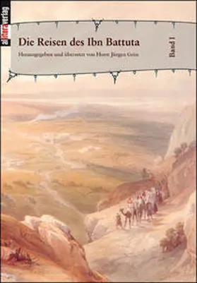 Grün |  Die Reisen des Ibn Battuta | Buch |  Sack Fachmedien
