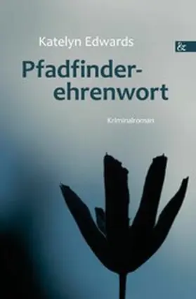 Edwards |  Pfadfinderehrenwort | eBook | Sack Fachmedien