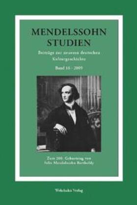 Klein / Schulte | Mendelssohn-Studien 16. Zum 200. Geburtstag von Felix Mendelssohn-Bartholdy | Buch | 978-3-86525-109-1 | sack.de