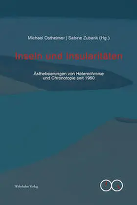 Ostheimer / Zubarik |  Inseln und Insularitäten | Buch |  Sack Fachmedien