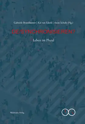 Brandstetter / Eikels / Schuh |  DE/SYNCHRONISIEREN? | Buch |  Sack Fachmedien