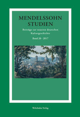 Schmidt-Hensel / Schulte | Mendelssohn-Studien 20 | Buch | 978-3-86525-583-9 | sack.de