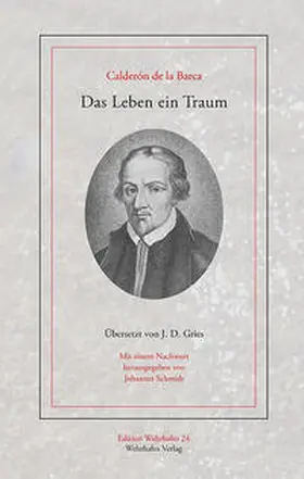Calderon de la Barca / Schmidt / Calderón de la Barca |  Das Leben ein Traum | Buch |  Sack Fachmedien