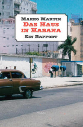 Martin |  Martin, M: Haus in Habana | Buch |  Sack Fachmedien