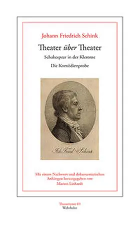 Schink / Linhardt |  Theater über Theater | Buch |  Sack Fachmedien