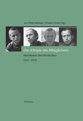 Barbian / Schütz | Die »Utopie des Alltäglichen« | Buch | 978-3-86525-736-9 | sack.de