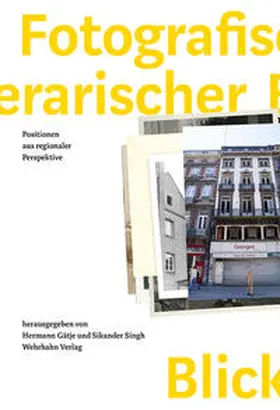 Gätje / Singh |  Fotografischer Blick. Literarischer Blick | Buch |  Sack Fachmedien