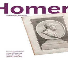 Riemer / Singh |  Homer und Homer-Rezeption | Buch |  Sack Fachmedien