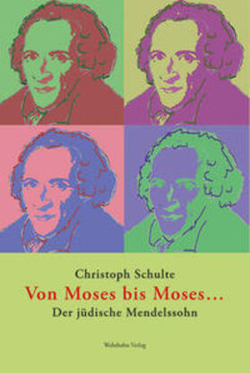 Schulte | Von Moses bis Moses ... | Buch | 978-3-86525-797-0 | sack.de