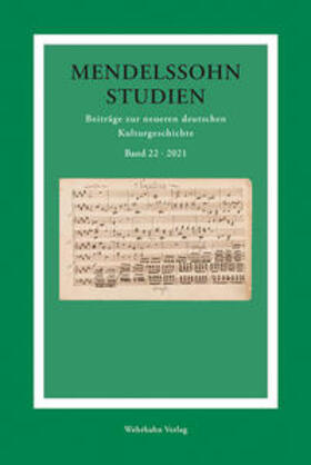 Schmidt-Hensel / Schulte | Mendelssohn-Studien 22 | Buch | 978-3-86525-871-7 | sack.de