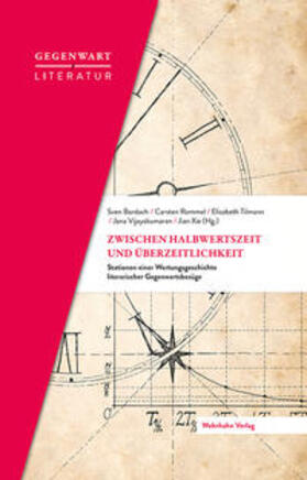 Bordach / Rommel / Tilmann |  Zwischen Halbwertzeit und Überzeitlichkeit | Buch |  Sack Fachmedien