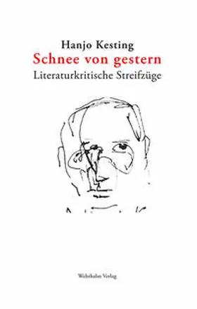 Kesting |  Schnee von gestern | Buch |  Sack Fachmedien