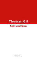 Gil |  Sein und Sinn | Buch |  Sack Fachmedien
