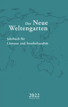 Esau / Hofmann / Patrut |  Der Neue Weltengarten 2022 | Buch |  Sack Fachmedien