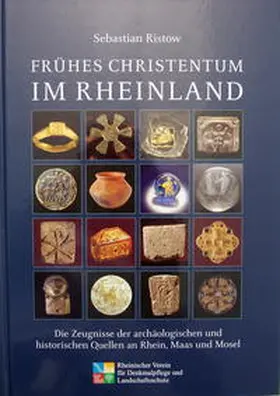 Ristow |  Frühes Christentum im Rheinland | Buch |  Sack Fachmedien