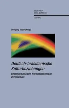 Bader |  Deutsch-brasilianische Kulturbeziehungen. | Buch |  Sack Fachmedien