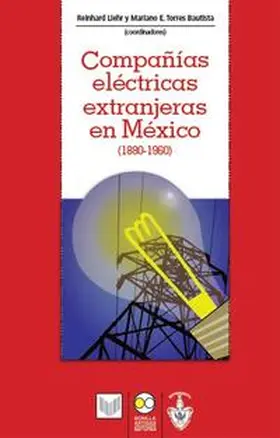 Compañías eléctricas extranjeras en México (1880-1960) | Buch |  Sack Fachmedien