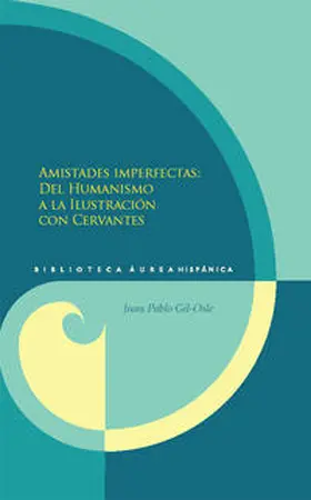Gil-Osle |  Amistades imperfectas. | Buch |  Sack Fachmedien