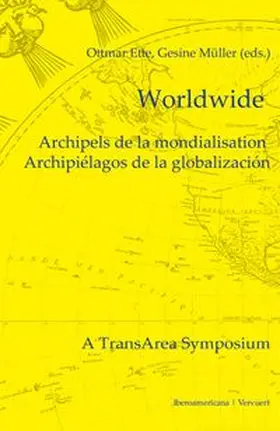 Ette / Müller |  Worldwide | Buch |  Sack Fachmedien