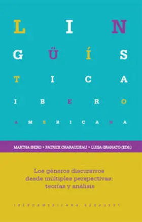 Shiro / Charaudeau / Granato | Los géneros discursivos desde múltiples perspectivas: teorías y análisis. | Buch | 978-3-86527-743-5 | www.sack.de
