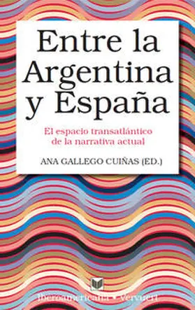 Gallego Cuiñas |  Entre la Argentina y España. | Buch |  Sack Fachmedien