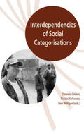 Célleri / Schwarz / Wittger |  Interdependencies of Social Categorisations. | Buch |  Sack Fachmedien