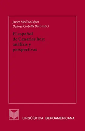 Medina López / Corbella Díaz |  El español de Canarias hoy: análisis y perspectivas. | eBook | Sack Fachmedien