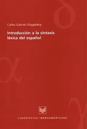Subirats / Subirats Rüggeberg |  Introducción a la sintaxis léxica del español | eBook | Sack Fachmedien