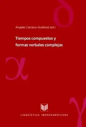Gutiérrez |  Tiempos compuestos y formas verbales complejas | eBook | Sack Fachmedien