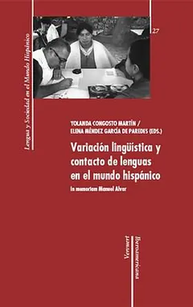 Martín / Paredes |  Variación lingüística y contacto de lenguas en el mundo hispánico | eBook | Sack Fachmedien