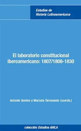 Annino / Ternavasio |  El laboratorio constitucional iberoamericano | eBook | Sack Fachmedien