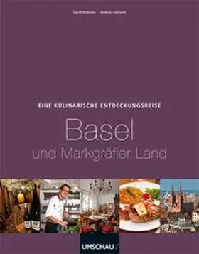 Hofmaier |  Eine kulinarische Entdeckungsreise Basel und Markgräflerland | Buch |  Sack Fachmedien