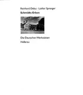 Delau / Sprenger |  Schmidts Erben | Buch |  Sack Fachmedien