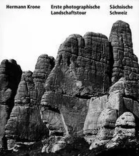 Krone / Schmidt |  Erste photograhische Landschaftstour Sächsische Schweiz | Buch |  Sack Fachmedien